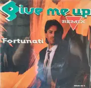 Michael Fortunati - Give Me Up (Remix)