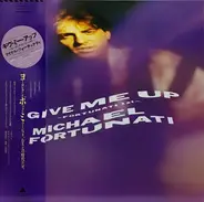 Michael Fortunati Feat. DJ Zaky - Give Me Up