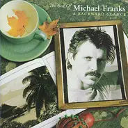 Michael Franks - The Best Of Michael Franks: A Backward Glance