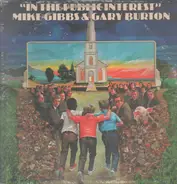 Michael Gibbs & Gary Burton - In the Public Interest