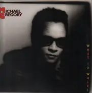Michael Gregory - What to Where