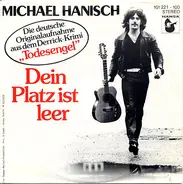 Michael Hanisch - Dein Platz Ist Leer