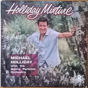 michael holliday - Holliday Mixture