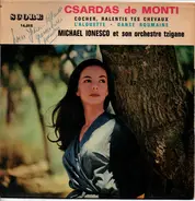 Michael Ionesco Et Son Orchestre Tzigane - Csardas De Monti