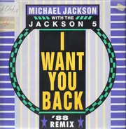 Michael Jackson With The Jackson 5 - I Want You Back '88 Remix