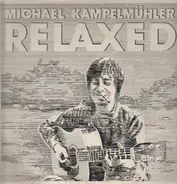 Michael Kampelmühler - Relaxed