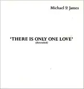Michael St.James - There Is Only One Love