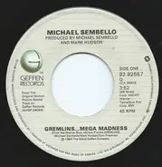 Michael Sembello - Gremlins...Mega Madness