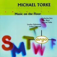 Michael Torke - Music On The Floor