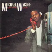 Michael Wycoff - On the Line