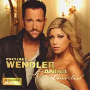 Michael Wendler Featuring Anika Zietlow - Come Back