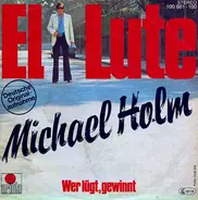 Michael Holm - El Lute