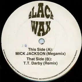 Michael Jackson - Mick Jackson (Megamix) / T.T. Darby (Remix)