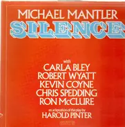 Michael Mantler, Harold Pinter, Carla Bley,.. - Silence