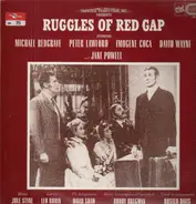 Jane Powell / Michael Redgrave / Peter Lawford a.o. - Ruggles Of Red Gap
