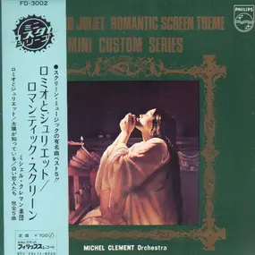 Michel - Romeo And Juliet / Romantic Screen Theme