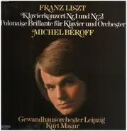 Liszt - Klavierkonzert Nr.1 & 2 / Polonaise Brilllante für Klavier und Orchester