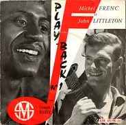 Michel Frenc Et John Littleton - Play-Back Nº 1 (Avec François Rauber)