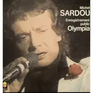 Michel Sardou - Enregistrement Public Olympia
