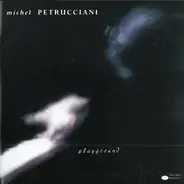Michel Petrucciani - Playground