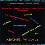 Michel Pruvot - Michel Pruvot Mène La Danse