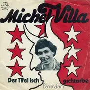 Michel Villa - Der Tifel Isch Gschtorbe