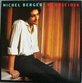 Michel Berger - Beauséjour