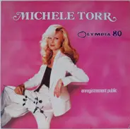 Michèle Torr - Olympia 80 (Enregistrement Public)