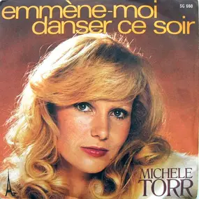 michele torr - Emmène-Moi Danser Ce Soir