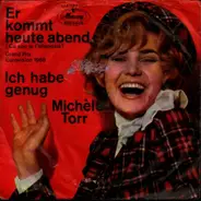 Michèle Torr - Er Kommt Heute Abend