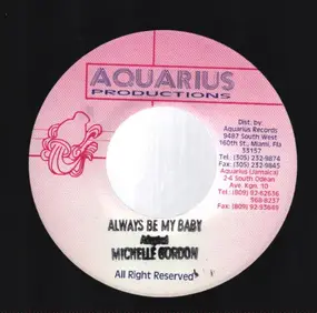 Michelle Gordon - Always Be My Baby