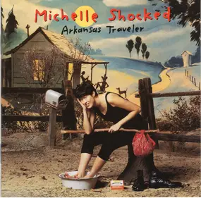 Michelle Shocked - Arkansas Traveler
