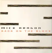 Mick Aragon - Back On The Block