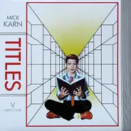 Mick Karn - Titles