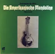 Mick Larie - Die amerikanische Mandoline