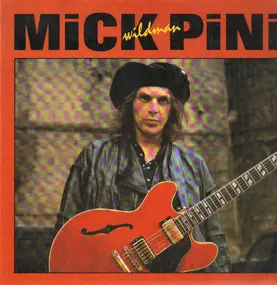 Mick Pini - Mick "Wildman" Pini