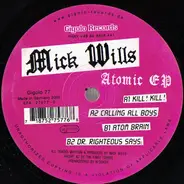 Mick Wills - Atomic EP