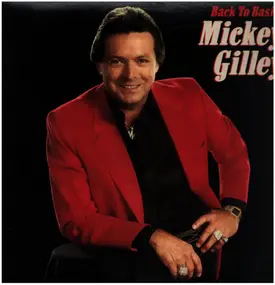 Mickey Gilley - Back to Basics
