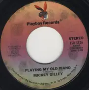 Mickey Gilley - The Power Of Positive Drinkn' / Playing My Old Piano