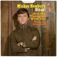 Mickey Newbury - Sings: Are My Thoughts With You / Weeping Annaleah