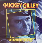 Mickey Gilley - 20 Golden Songs