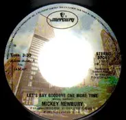 Mickey Newbury - let's say goodbye one more time