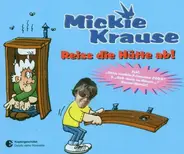 Mickie Krause - Reiss Die Hütte Ab!