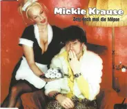 Mickie Krause - Zeig Doch Mal Die Möpse