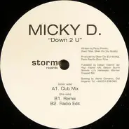 Micky D. - Down 2 U