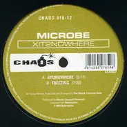 Microbe - Xit2Nowhere