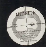 Midnite - U' Know Midnite / Hz' Bcuz by Midnite