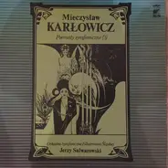 Mieczysław Karłowicz - Poematy Symfoniczne (3)
