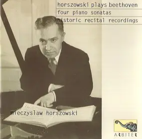 Mieczyslaw Horszowski - Four Piano Sonatas
