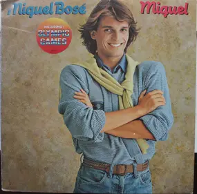 Miguel Bosé - Miguel